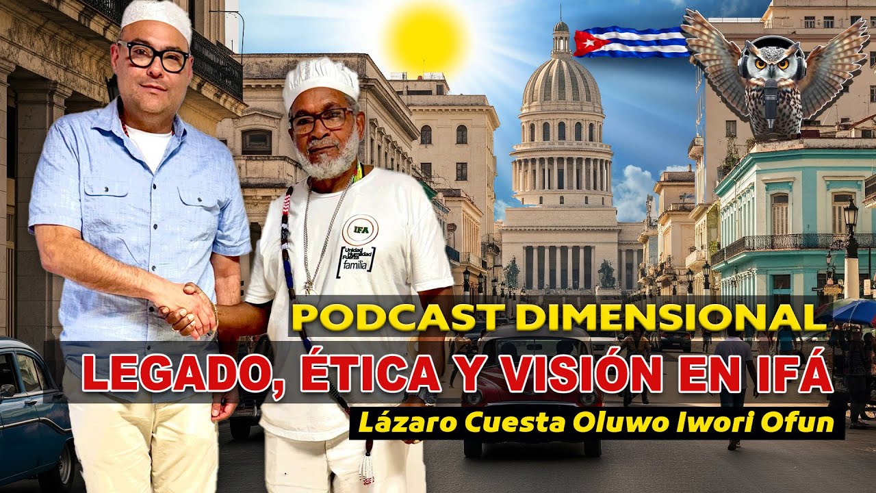 Conversaciones con Lázaro Cuesta: Legado, ética y visión de Ifá