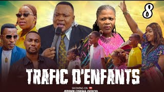 TRAFIC D'ENFANTS EP 8 NOUVEAU FILMS AFRICAINS 