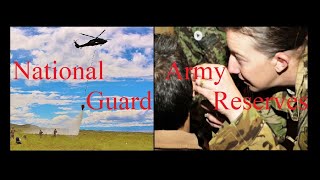 Choosing Between the Army National Guard and Army Reserves