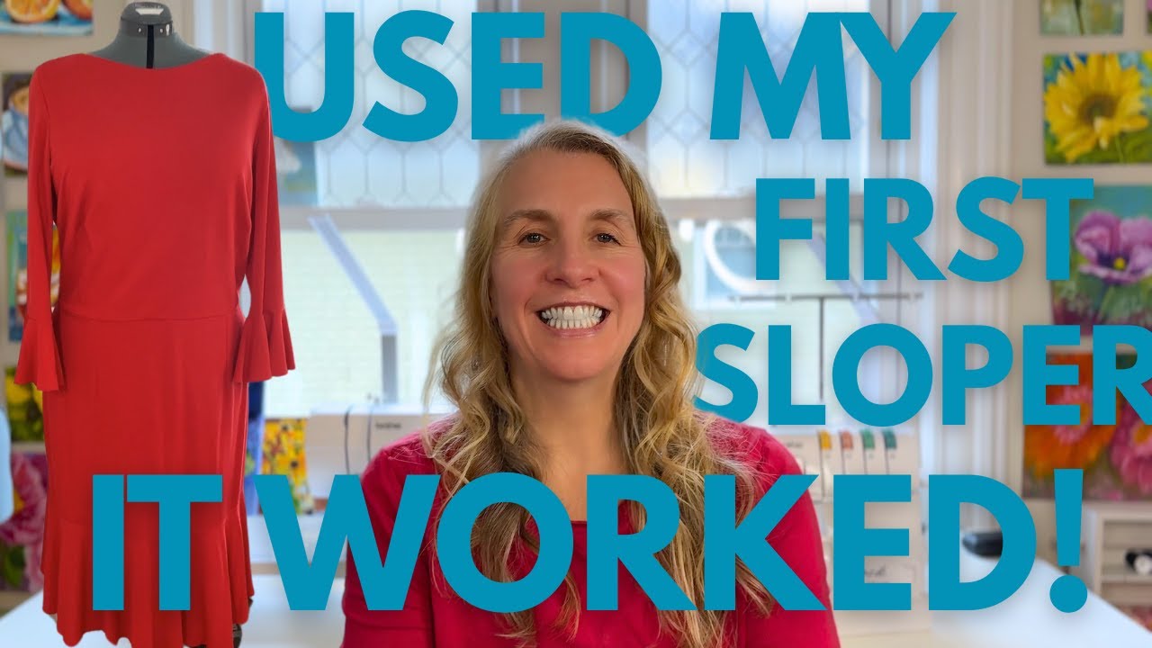 Here’s What I Made with My Sloper (Spoiler: It’s a Dress)