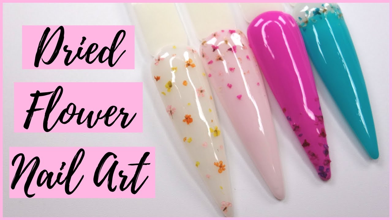 FLORAL NAIL ART 🌸 DRIED FLOWER NAILS | THE GEL BOTTLE INC - YouTube