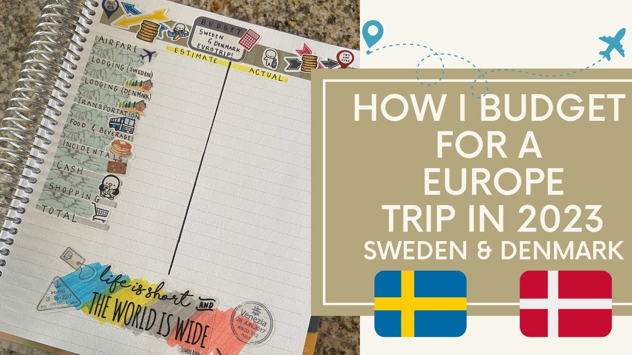 How I Budget for a Europe Trip in 2023 | Sweden and Denmark