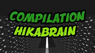 PETITE COMPILATION HIKABRAIN | BRAIN, KILLS...