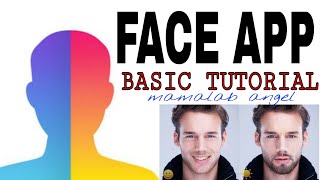 FACE APP BASIC TUTORIAL | MAMALAB ANGEL screenshot 5
