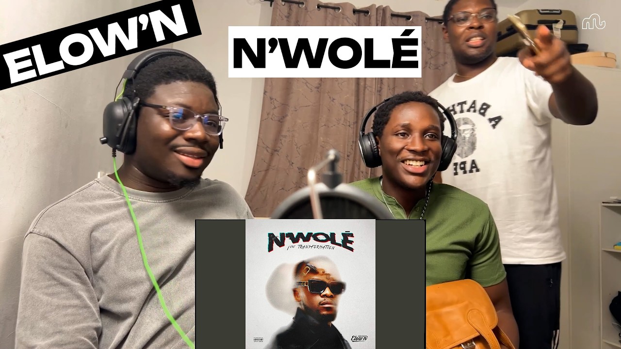 PREMIERE ECOUTE - ELOW'N : N'WOLÉ | MOHDIA