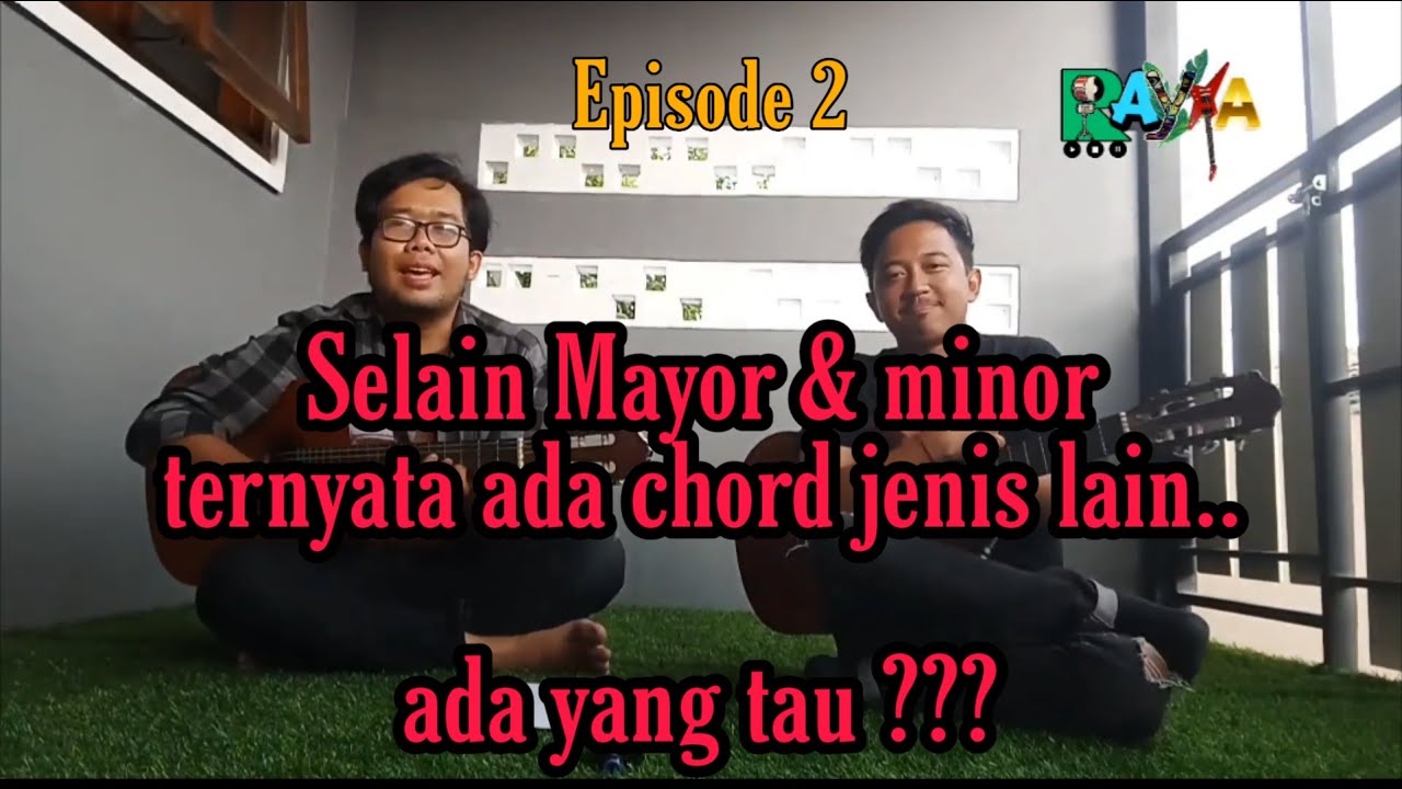 Major Dan eps2 belajar gitar major dan minor augmented dan diminished - YouTube