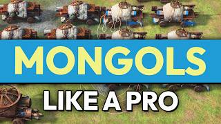 How to Play Mongols Like a Pro - AOE4 Masterclass