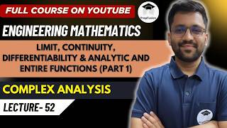 Limit, Continuity, DifferentiabIlity & Analytic And Entire Functions (Part 1) || PrepFusion