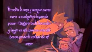 Te Odio, Te Amo Cuisillos- Letra Hey Arnold
