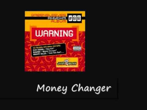 Movado Money Changer Warning Riddim
