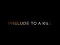 Shane Eli - Prelude To A Kill