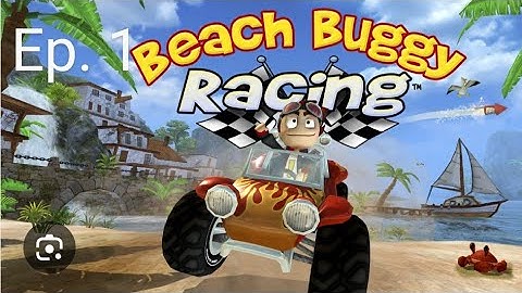 Beach Buggy Racing | Gameplay E1 | Easy Street 100% Walkthrough