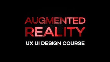 Augmented Reality UI UX Design Course | Designerrs UI UX Design Academy