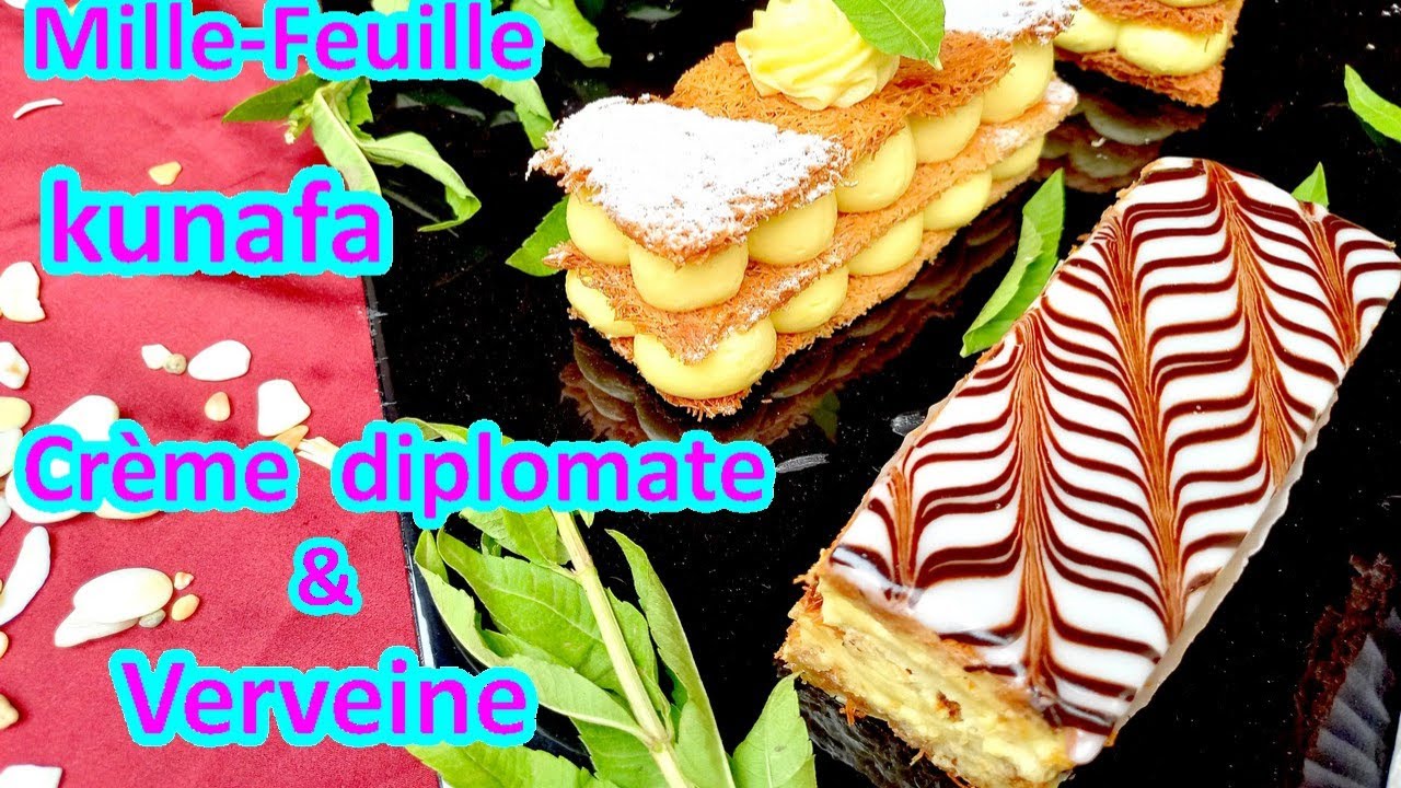 Mille-feuille / Kunafa / Crème diplomate & Verveine, simple et super Bon#food #recipe#nadichannel