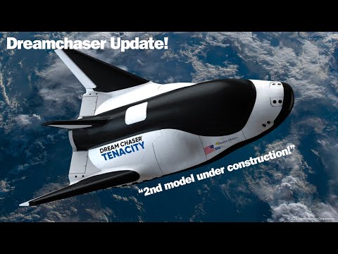 Dreamchaser's Shocking Secrets Revealed: 2nd Prototype Underway, Launch Imminent!