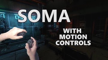 Motion Controlled: SOMA with the Razer Hydra