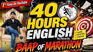 🔥Baap of English Marathon | 40 Hours Non-Stop Bank Exams English Practice | Vishal Sir