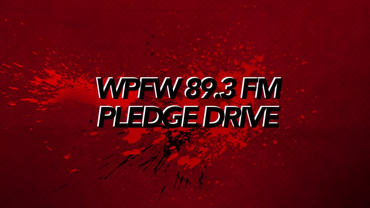 WPFW Pledge Drive