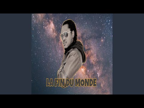 La Fin Du Monde