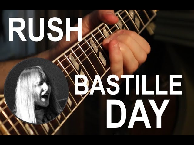 Rush - Bastille Day - Guitar Cover