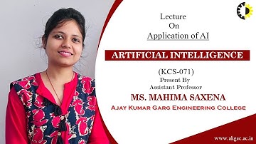 COMMUNICATION IN AI || ARITIFACIAL INTELLIGNCE || LECTURE 02 BY Ms. MAHIMA SAXENA || AKGEC