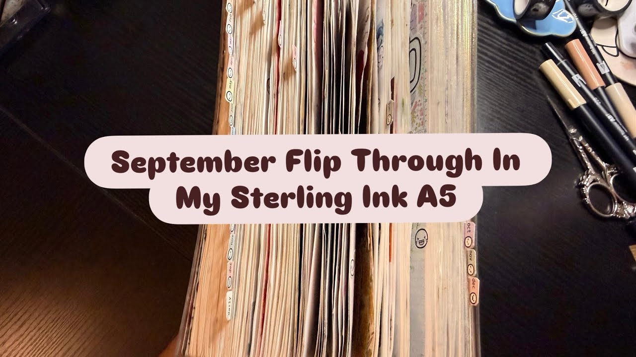 September Ink September Flip Through | Sterling Ink A5 - YouTube