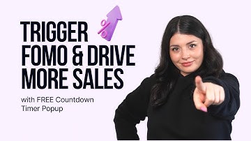 Trigger FOMO & Drive More Sales with FREE Countdown Timer Popup