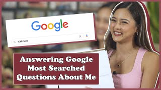 Answering Most Googled Questions About Me | Kim Chiu