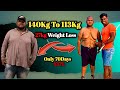 140 kg to 113 kg || 27 kg weight loss in 70 day’s || without diet #viral #video #weightloss#fatloose