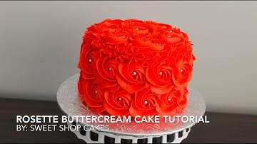 Rosette Buttercream Cake Tutorial | Sweet Shop Cakes