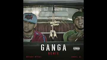 Gan-Ga Remix - Bryant Myers ft. Anuel AA (Instrumental Studio)