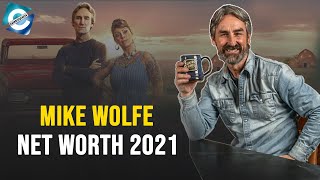 What is American Pickers Mike Wolfe's net worth?