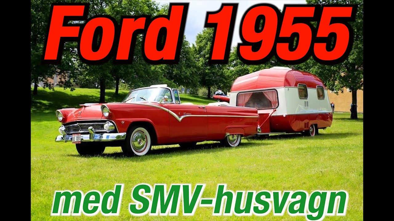 Ford  -55 med SMV