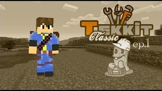 Tekkit Classic ep.1