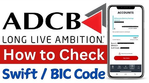How to Check ADCB Bank Swift Code | How To Find SWIFT Code Of Your Bank Account | ADCB Bank BIC Code