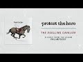 Protest The Hero | The Duelling Cavalier Official Audio