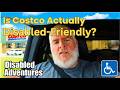 Is Costco in Springfield, Missouri actually wheelchair and scooter friendly? - Disabled Adventures