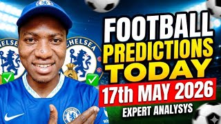 FOOTBALL PREDICTIONS TODAY 17/05/2026 SOCCER PREDICTIONS TODAY | BETTING TIPS, #footballpredictions
