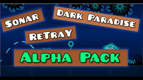 Geometry Dash: The Alpha Pack | All Three Levels 3/3 Coins | AzureCyanGD