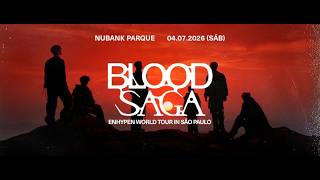 ENHYPEN BLOOD SAGA World Tour in Latin America FULL CONCERT at Allianz Parque, São Paulo, 04/07/2026