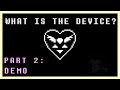 Deltarune and the fourth wall  the device theory part 2 demo