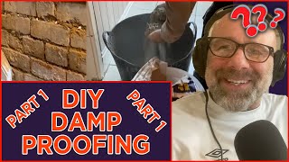 DampSam Reacts to DIY Damp Proofing Pt.1!
