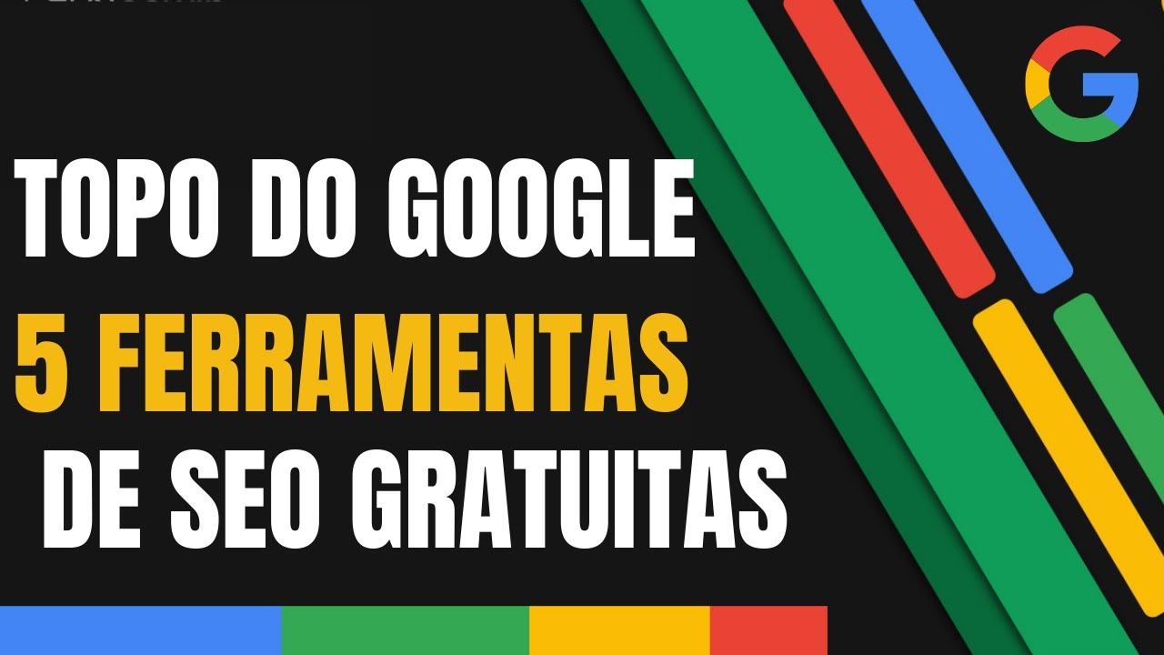 As 5 melhores Ferramentas de SEO Gratuitas para Ranquear no Topo do ...