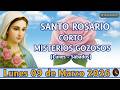 SANTO ROSARIO CORTO DE HOY LUNES 09 de MARZO DEL 2026 MISTERIOS GOZOSOS