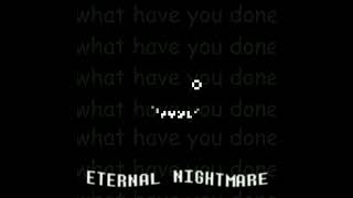 ETERNAL NIGHTMARE - Reposted Battlegrounds OST (aka. Dreamer Sans Megalovania)