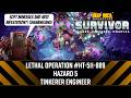 Lethal Operation # HT-511-889 Haz 5 Tinkerer Engineer - DRG: Survivor