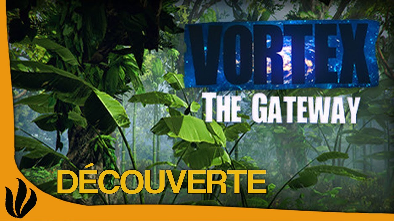 Vortex the gateway прохождение
