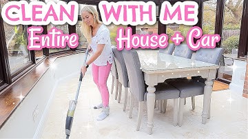 ENTIRE HOUSE CLEAN WITH ME 2021 + CAR | EXTREME CLEANING MOTIVATION / SPEED CLEAN | Emily Norris