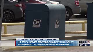 U.S. Postal Service proposing changes to Lubbock mail operations