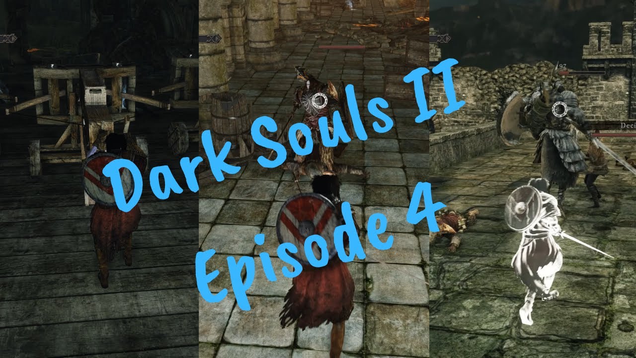 Dark Souls II Walkthrough Episode 4 YouTube dark-souls-ii-walkthrough-episode-4-youtube